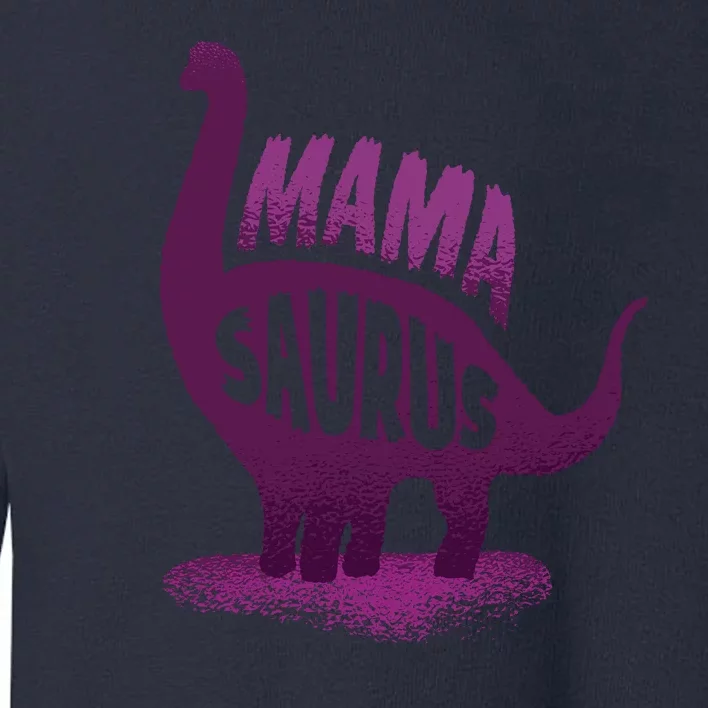 Mama Saurus Toddler Sweatshirt