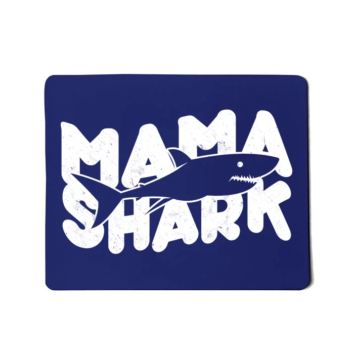 Mama Shark Mousepad