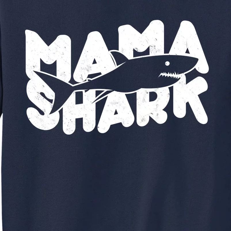 Mama Shark Tall Sweatshirt