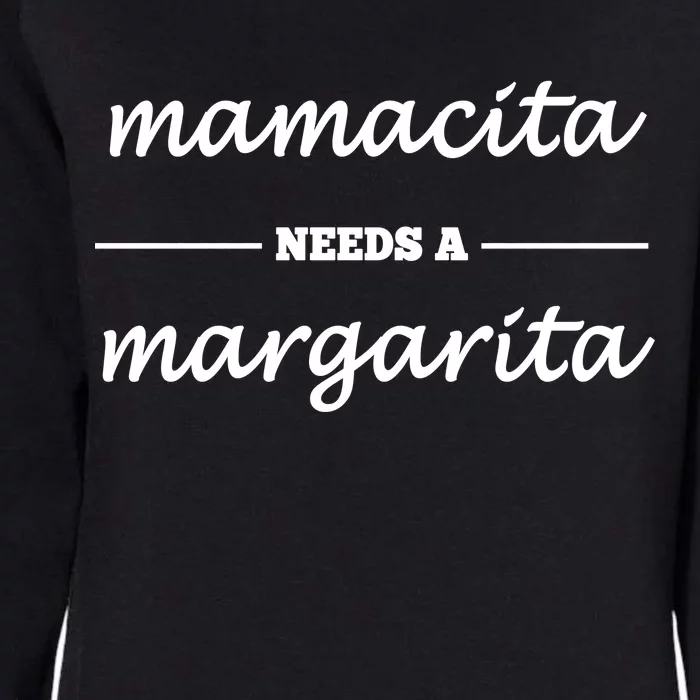 Mamacita Needs A Margarita Womens California Wash Sweatshirt