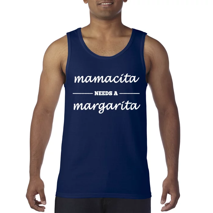 Mamacita Needs A Margarita Tank Top