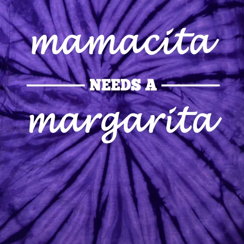 Mamacita Needs A Margarita Tie-Dye T-Shirt