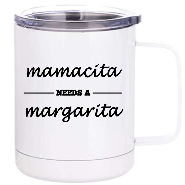 Mamacita Needs A Margarita Front & Back 12oz Stainless Steel Tumbler Cup