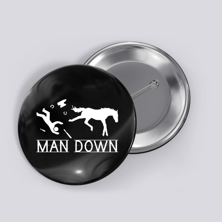 Man Down Horseshoer Funny Horse Button