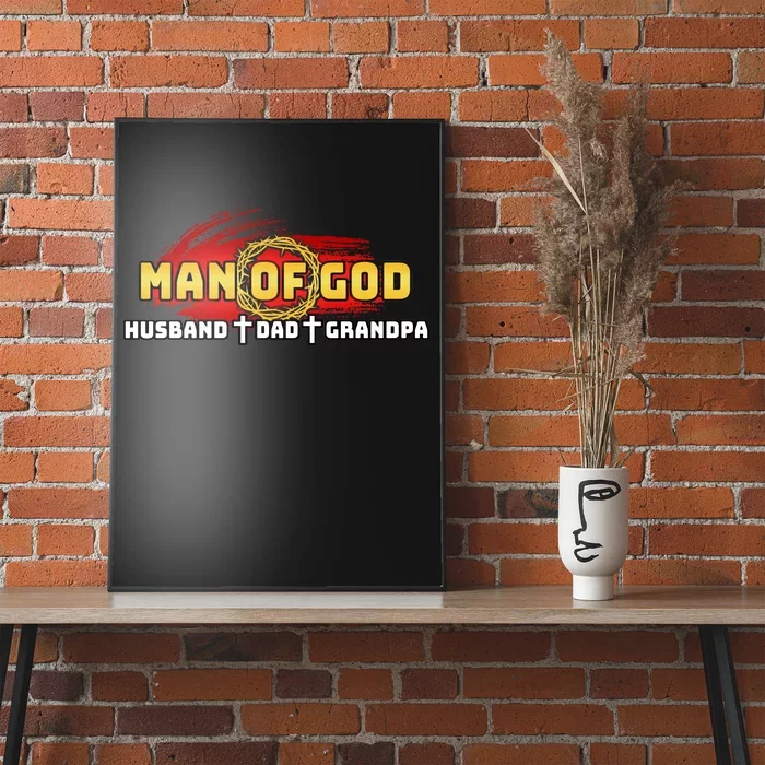 Man Of God Husband Dad Grandpa Poster