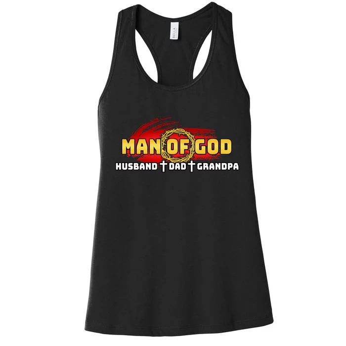 Man Of God Husband Dad Grandpa Women's Racerback Tank