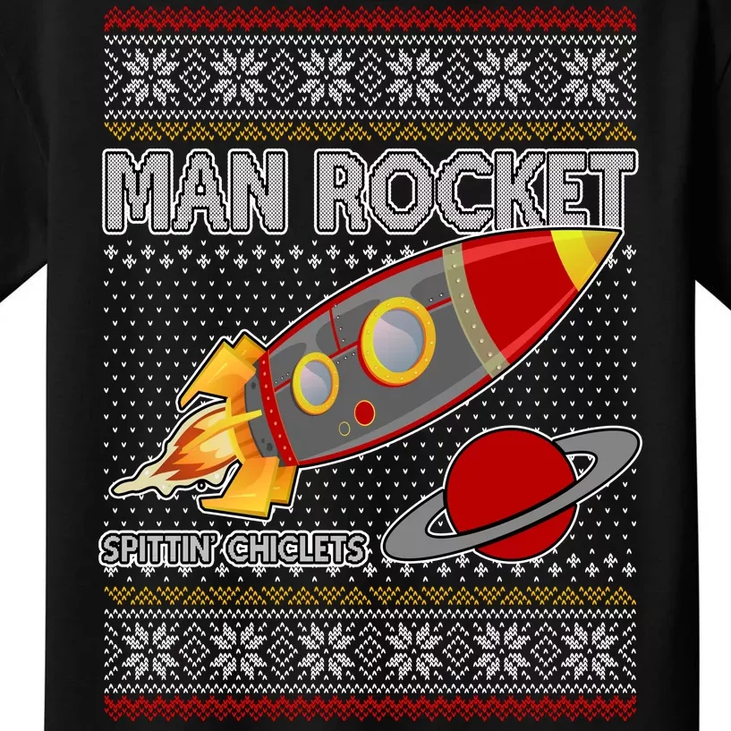 Man Rocket Spittin' Chiclets Ugly Christmas Sweater Kids T-Shirt