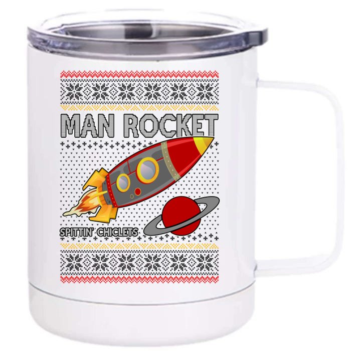 Man Rocket Spittin' Chiclets Ugly Christmas Sweater Front & Back 12oz Stainless Steel Tumbler Cup