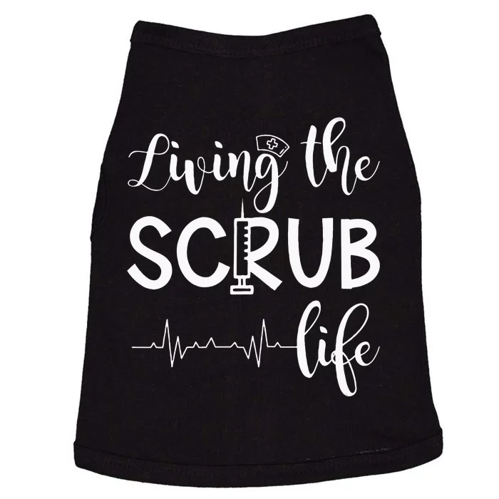 Medical Assistant Nursing Living The Scrub Life Doggie Tank