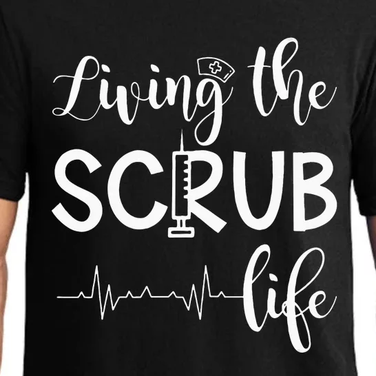 Medical Assistant Nursing Living The Scrub Life Pajama Set