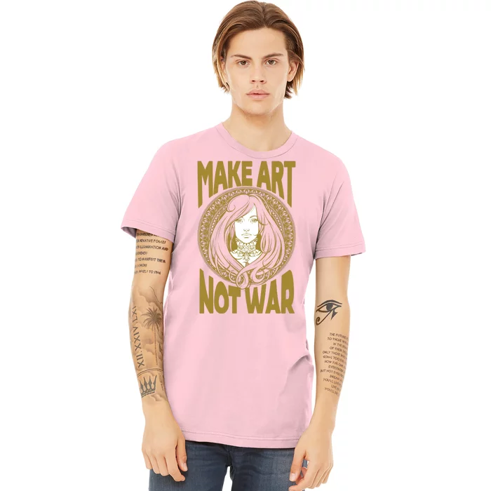 Make Art Not War Cameo Portrait Premium T-Shirt