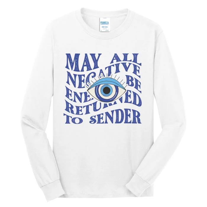 May All Negative Energy Be Returned To Sender Tall Long Sleeve T-Shirt