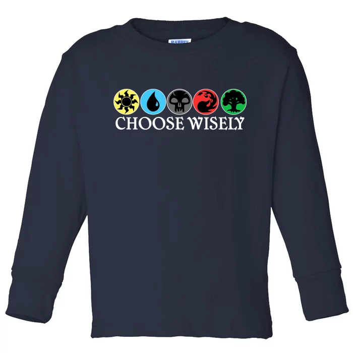 Mana Symbols Gathering Magic Choose Wisely Toddler Long Sleeve Shirt