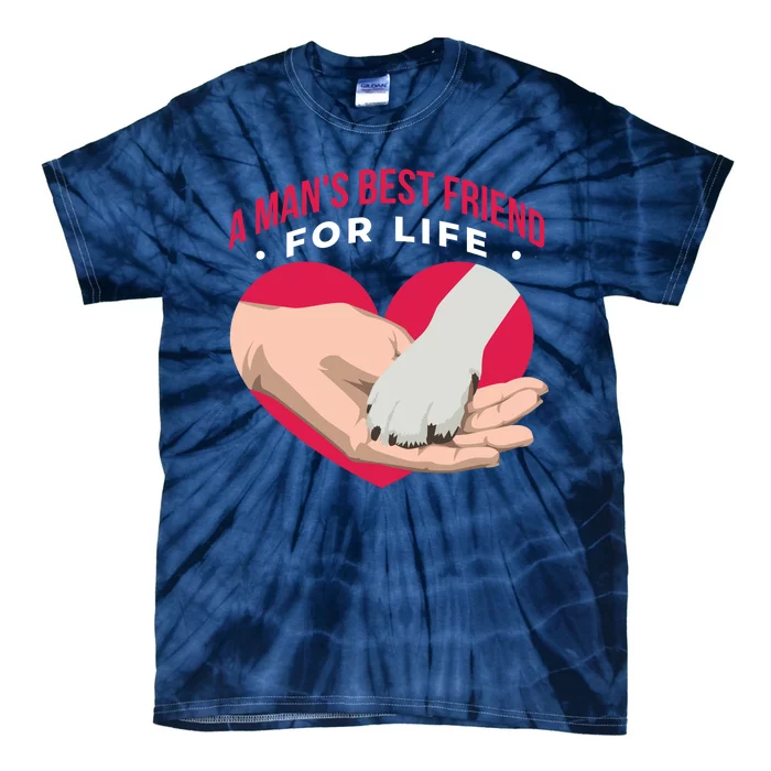 Man's Best Friend For Life Dog Tie-Dye T-Shirt