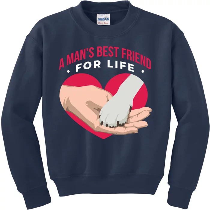 Man's Best Friend For Life Dog Kids Sweatshirt