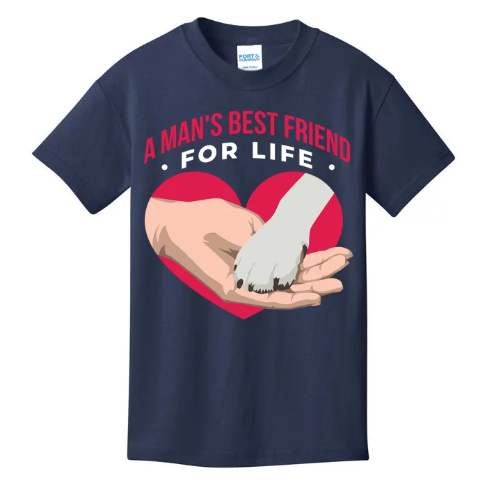 Man's Best Friend For Life Dog Kids T-Shirt