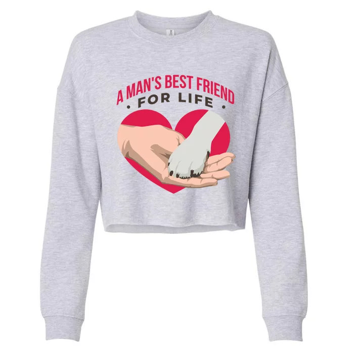 Man's Best Friend For Life Dog Cropped Pullover Crew