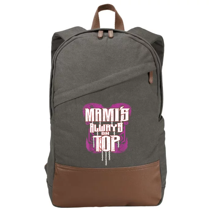 Mami’S Always On Top Funny Mom Cotton Canvas Backpack