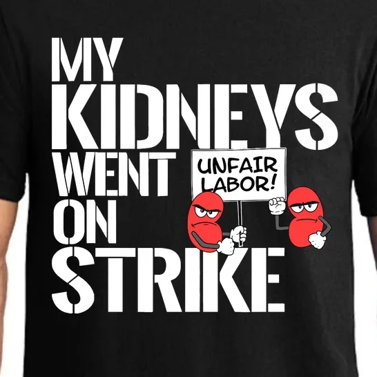 Myneys Are On Strike A Funny Dialysis Patient Pajama Set