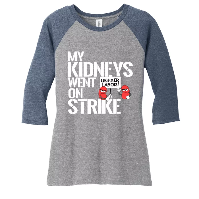 Myneys Are On Strike A Funny Dialysis Patient Women's Tri-Blend 3/4-Sleeve Raglan Shirt