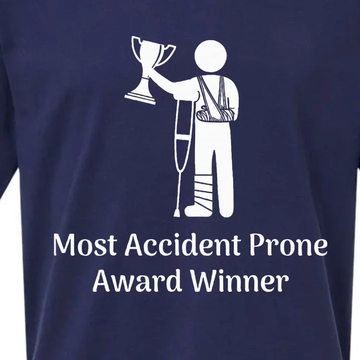 Most Accident Prone Award Winner Injury Funny Get Well Soon Sueded Cloud Jersey T-Shirt