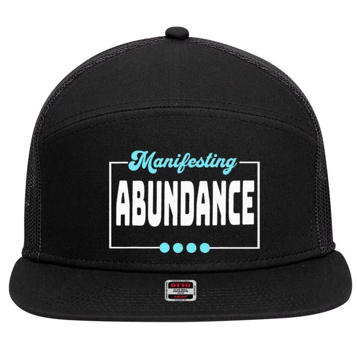 Manifesting Abundance Positive Affirmation 7 Panel Mesh Trucker Snapback Hat