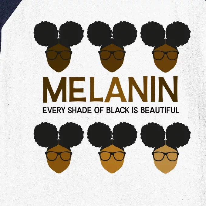 Melanin Afro Puffs Meaningful Gift Every Shade Of Black Is Beautiful Cute Gift Baseball Sleeve Shirt