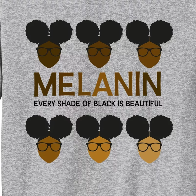 Melanin Afro Puffs Meaningful Gift Every Shade Of Black Is Beautiful Cute Gift Sweatshirt