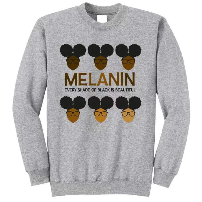 Melanin Afro Puffs Meaningful Gift Every Shade Of Black Is Beautiful Cute Gift Sweatshirt