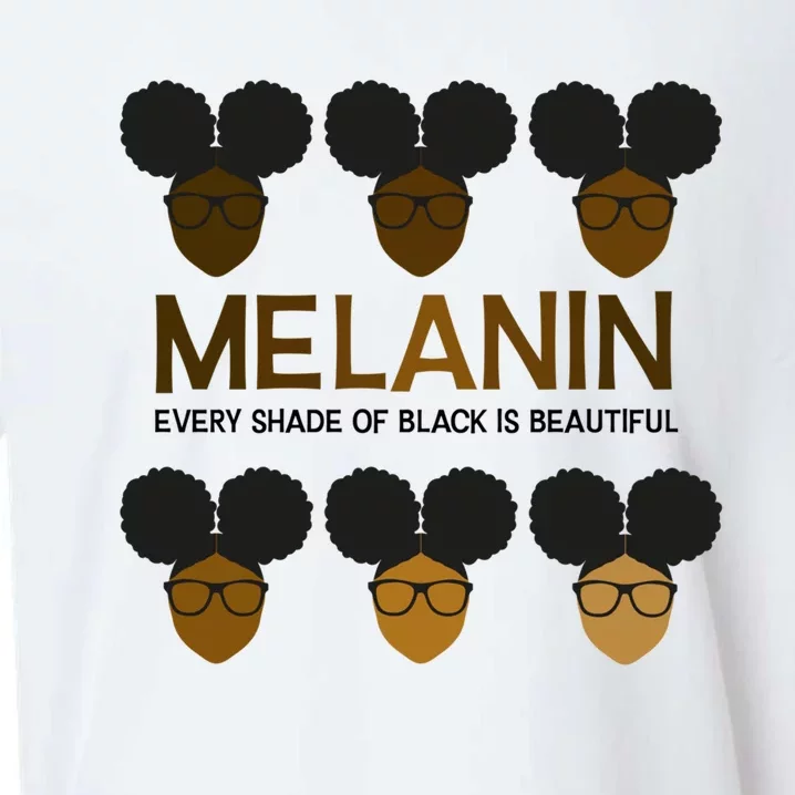 Melanin Afro Puffs Meaningful Gift Every Shade Of Black Is Beautiful Cute Gift Sueded Cloud Jersey T-Shirt