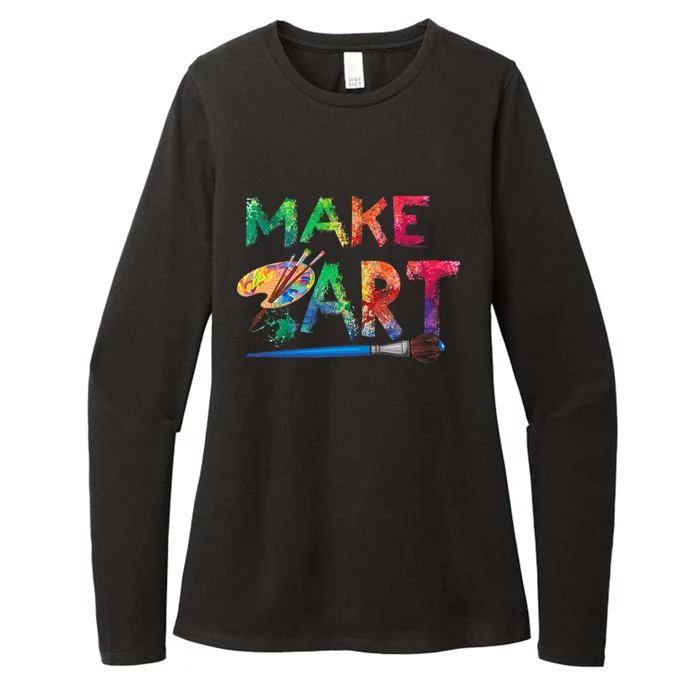 Make Art Painter Artist Teacher Artsy Womens CVC Long Sleeve Shirt