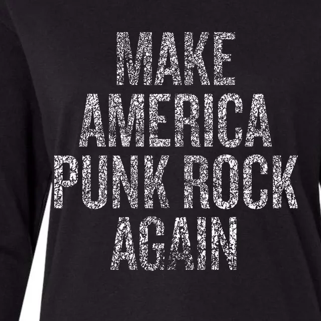 Make America Punk Rock Again Womens Cotton Relaxed Long Sleeve T-Shirt