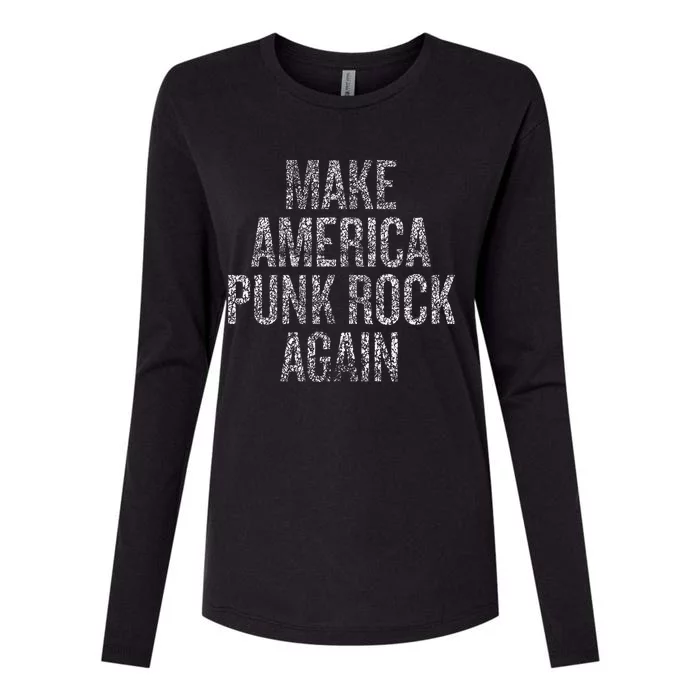 Make America Punk Rock Again Womens Cotton Relaxed Long Sleeve T-Shirt