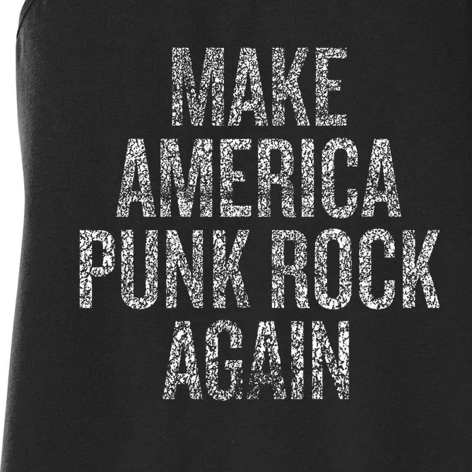 Make America Punk Rock Again Women's Racerback Tank