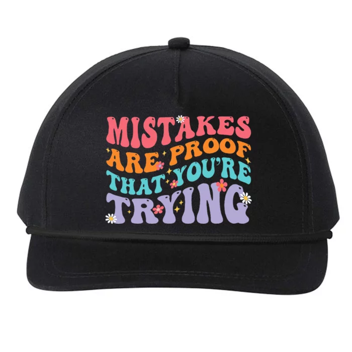 Mistakes Are Proof That You Are Trying Snapback Five-Panel Rope Hat