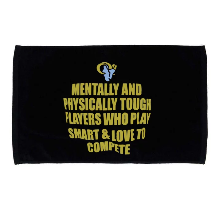 Mentally And Physically Tough Players Who Play Smart And Love To Compete Microfiber Hand Towel