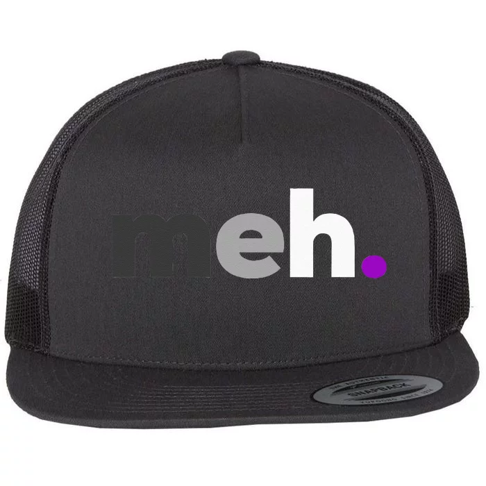 Meh. Asexual Pride LGBTQ Ace Flag Funny LGBT Asexuality Flat Bill Trucker Hat