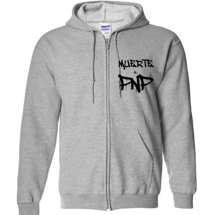 Muerte Al Pnp 2024 Full Zip Hoodie