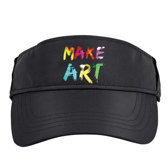 Make Art Painter Artist Teacher Artsy Gift Adult Drive Performance Visor