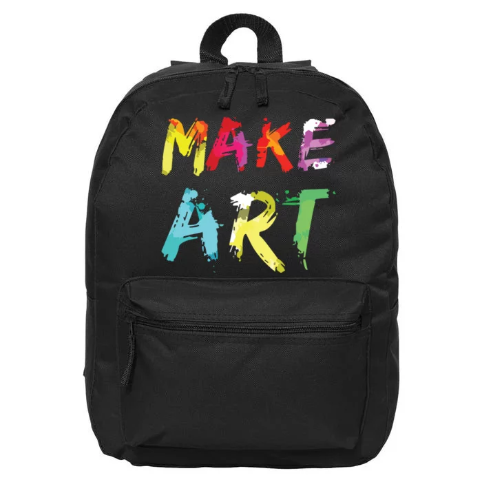 Make Art Painter Artist Teacher Artsy Gift 16 in Basic Backpack