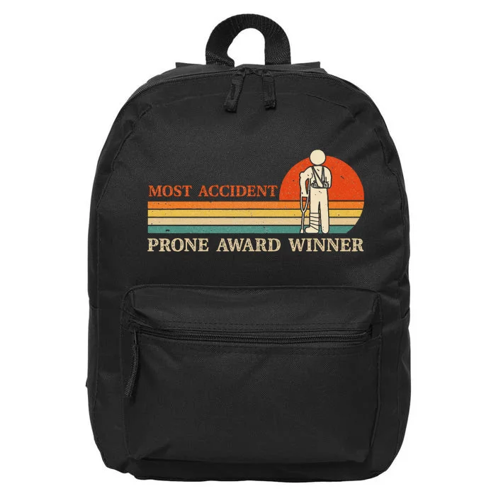 Most Accident Prone Award Winner Funny Get Well Soon Injury 16 in Basic Backpack