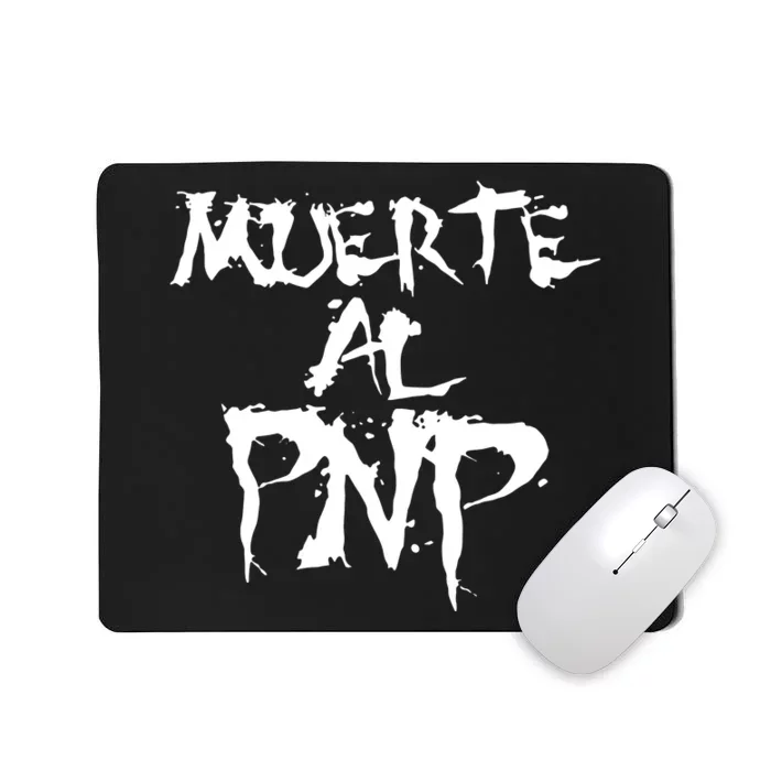 Muerte Al Pnp Mousepad