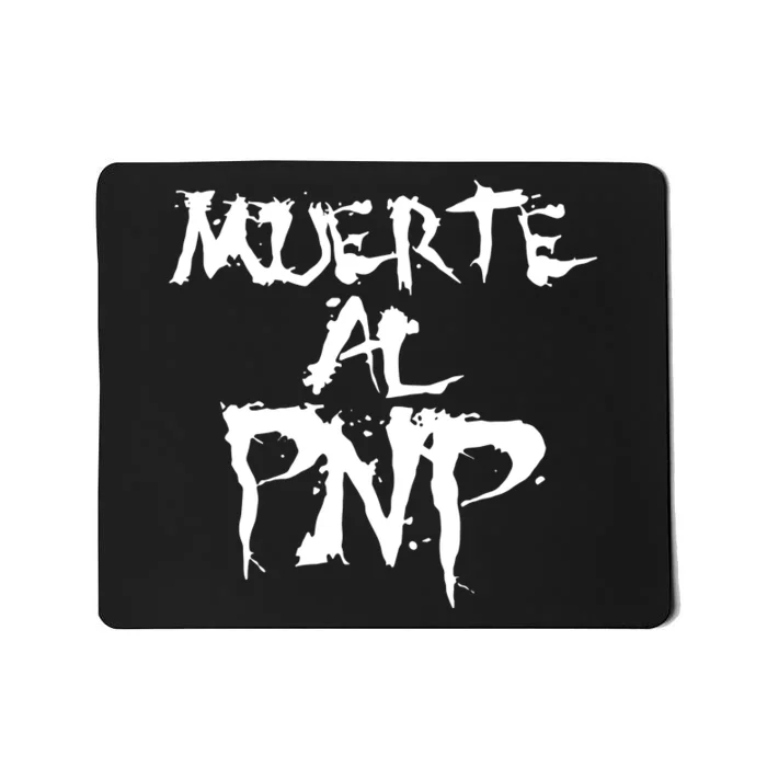 Muerte Al Pnp Mousepad