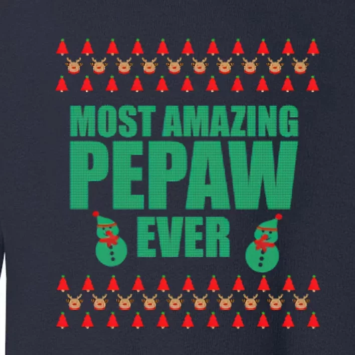 Most Amazing Pepaw Ugly Christmas Toddler Sweatshirt