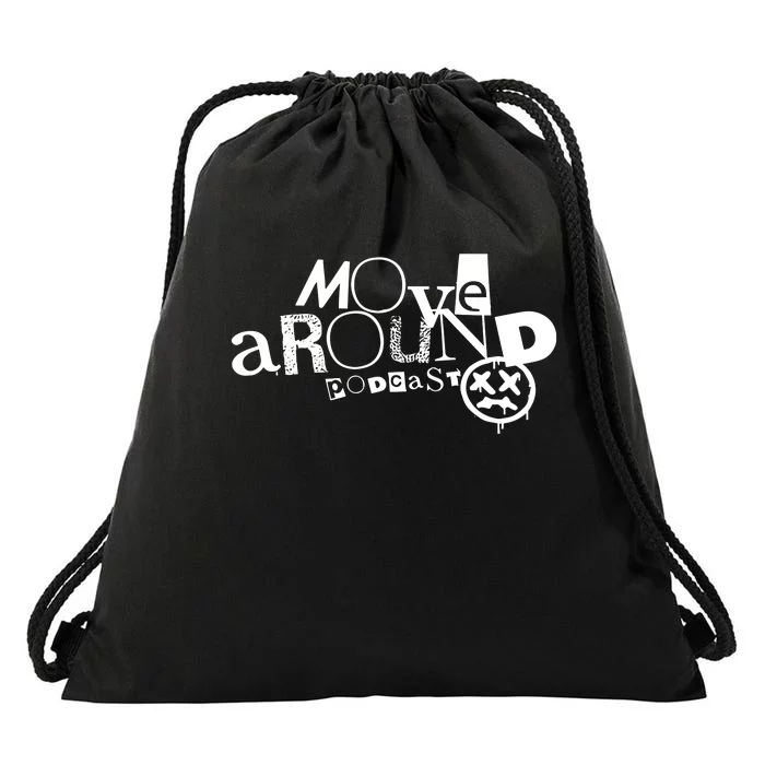 Move Around Podcast Drawstring Bag