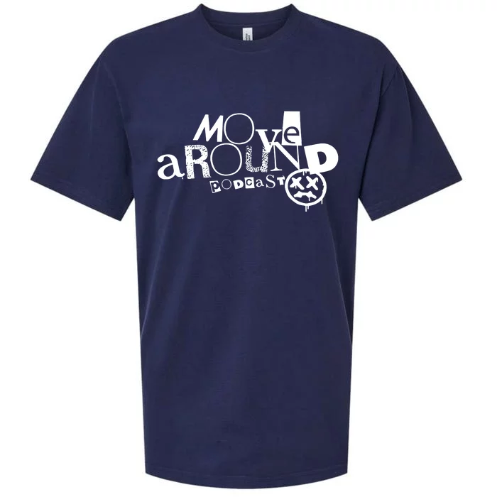 Move Around Podcast Sueded Cloud Jersey T-Shirt