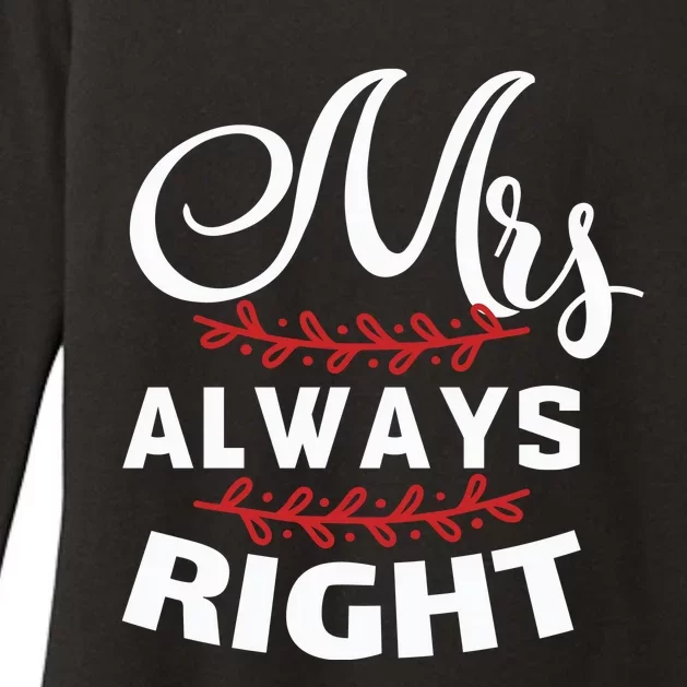 Mrs Always Right Womens CVC Long Sleeve Shirt