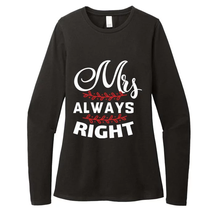 Mrs Always Right Womens CVC Long Sleeve Shirt