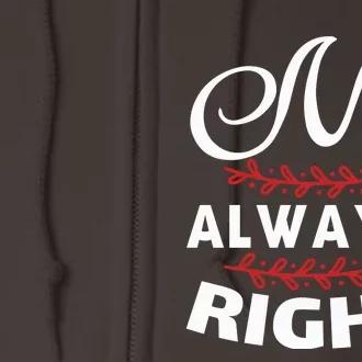 Mrs Always Right Full Zip Hoodie