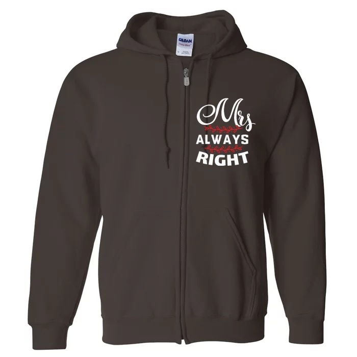 Mrs Always Right Full Zip Hoodie